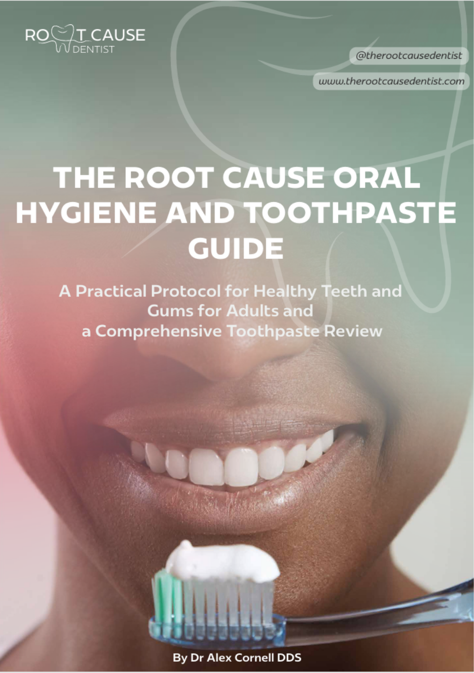 Oral Hygiene guide and comprehensive toothpaste review (1)